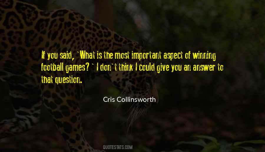 Cris Collinsworth Sayings #1416510