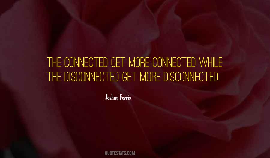 Get Connected Sayings #32494
