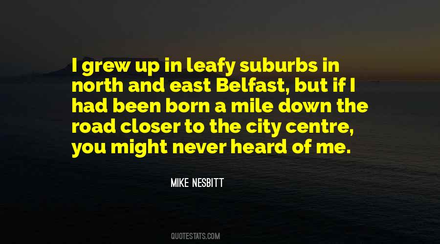 Quotes About The North East #122891