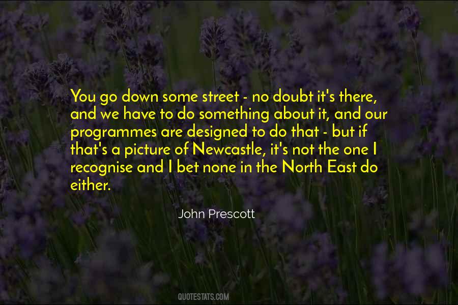 Quotes About The North East #585885