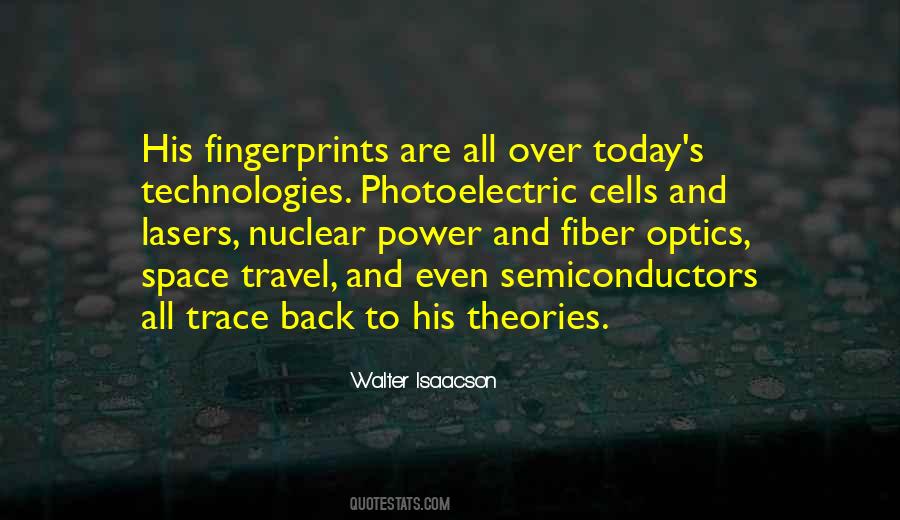 Quotes About Fiber Optics #1179038