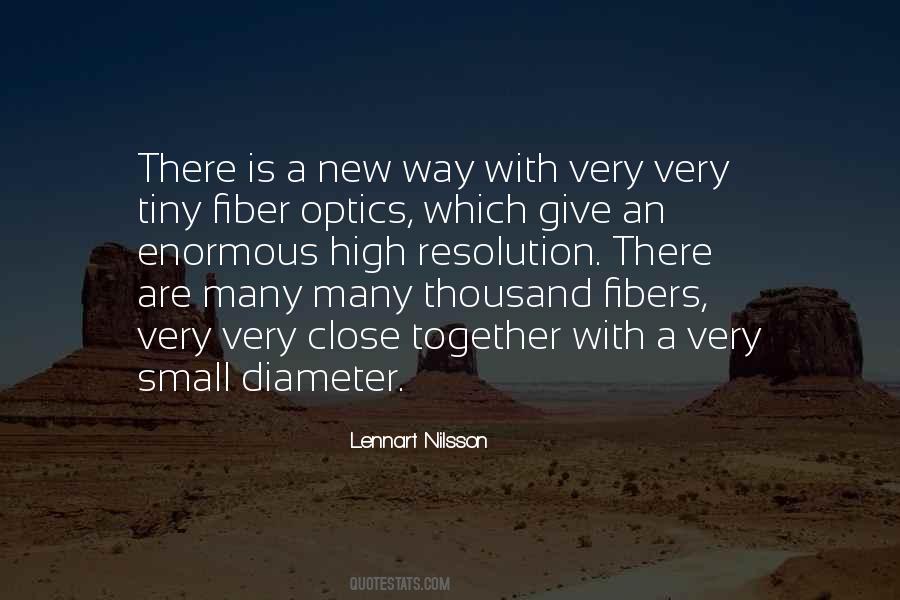 Quotes About Fiber Optics #1826793