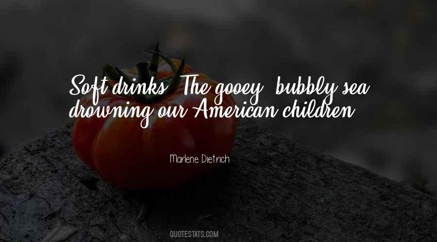 Quotes About Bubbly #672302