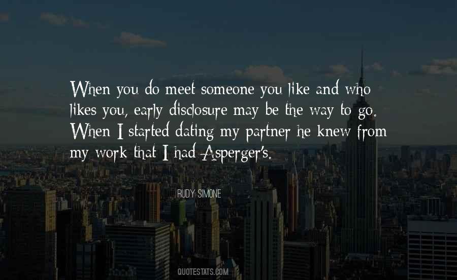 Quotes About Someone Who Likes You #1106089