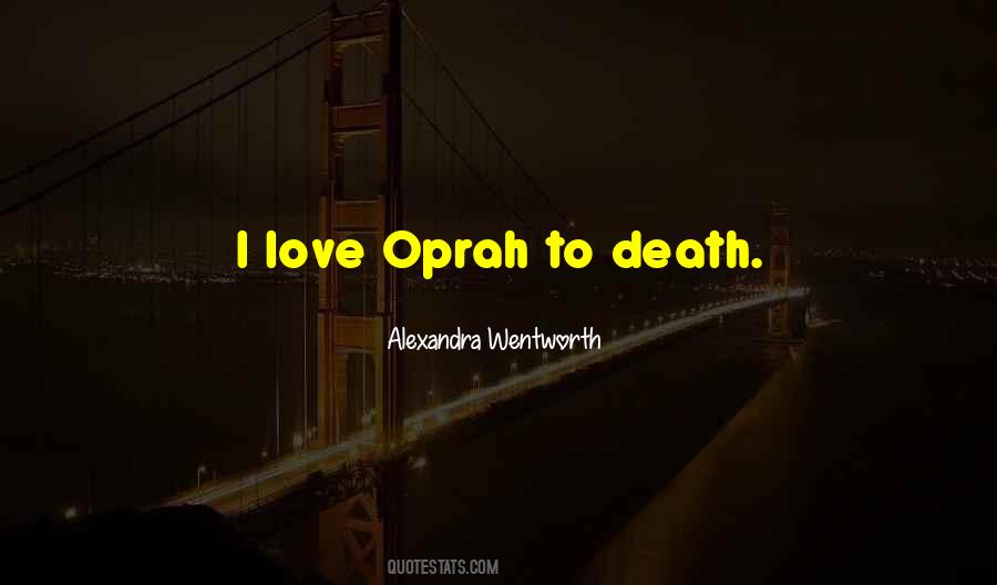 Quotes About Love Oprah #1789617