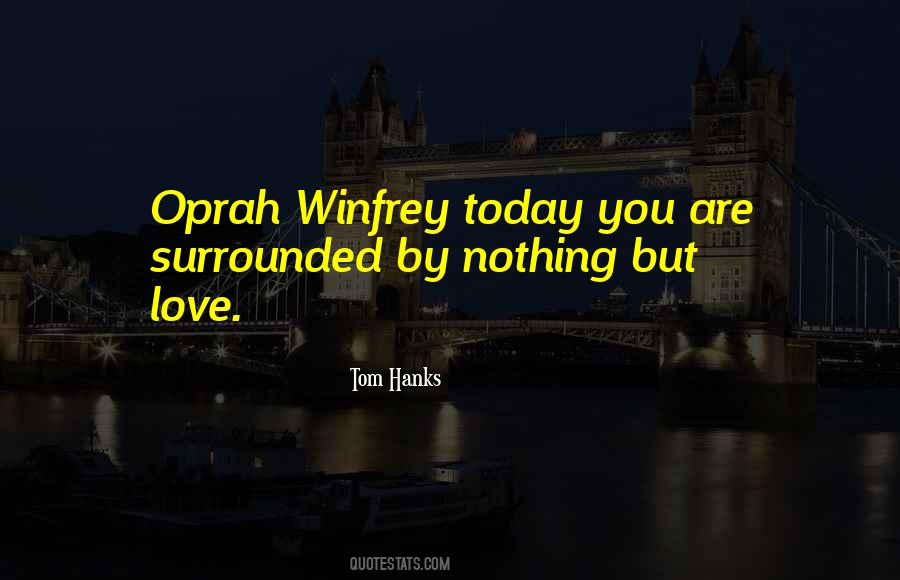 Quotes About Love Oprah #196193