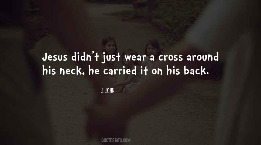 Jesus Cross Sayings #433058