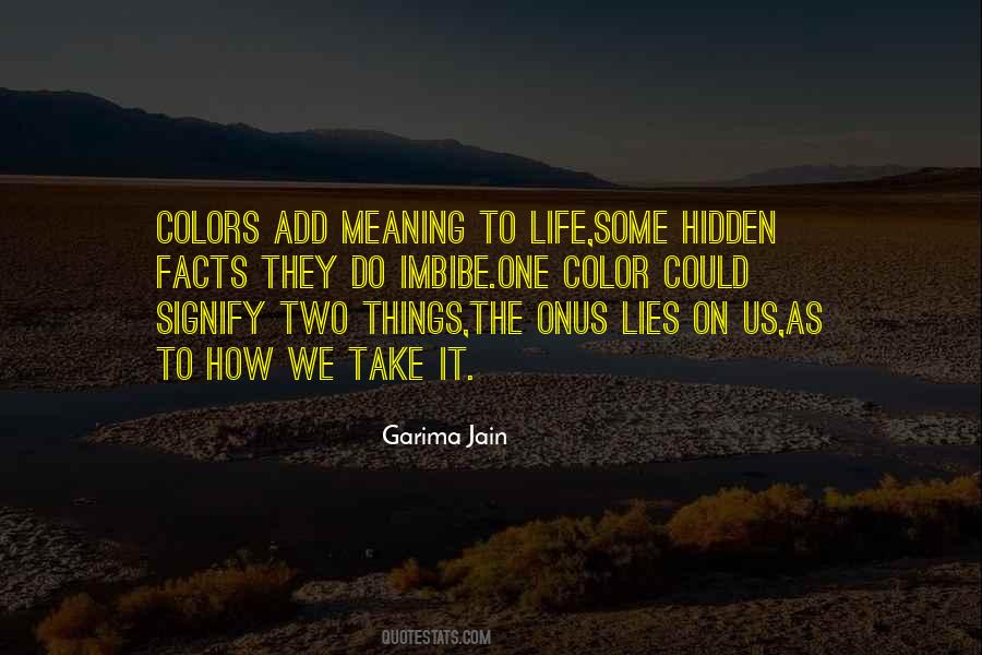 Quotes About Life Color #159366