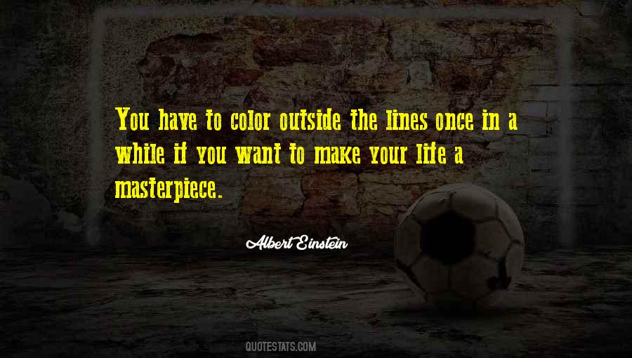 Quotes About Life Color #537420
