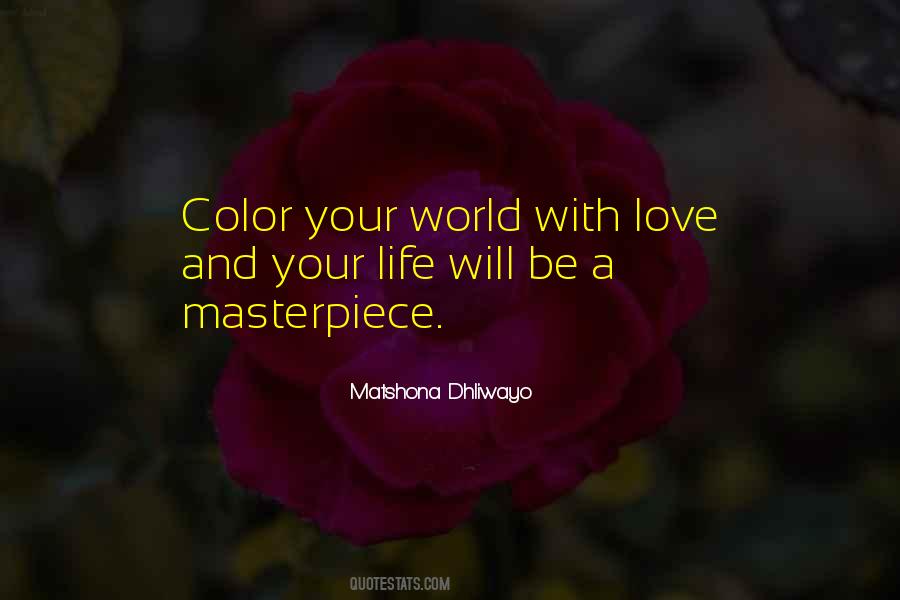 Quotes About Life Color #599222