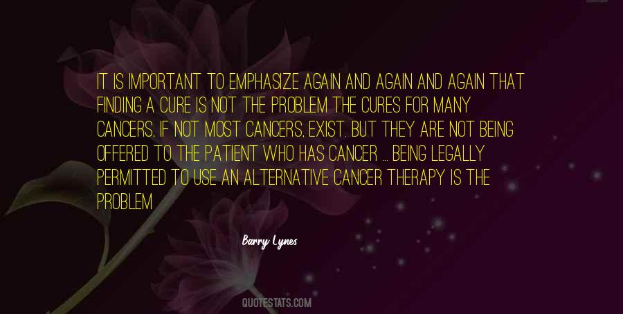 Cancer Cure Sayings #306217