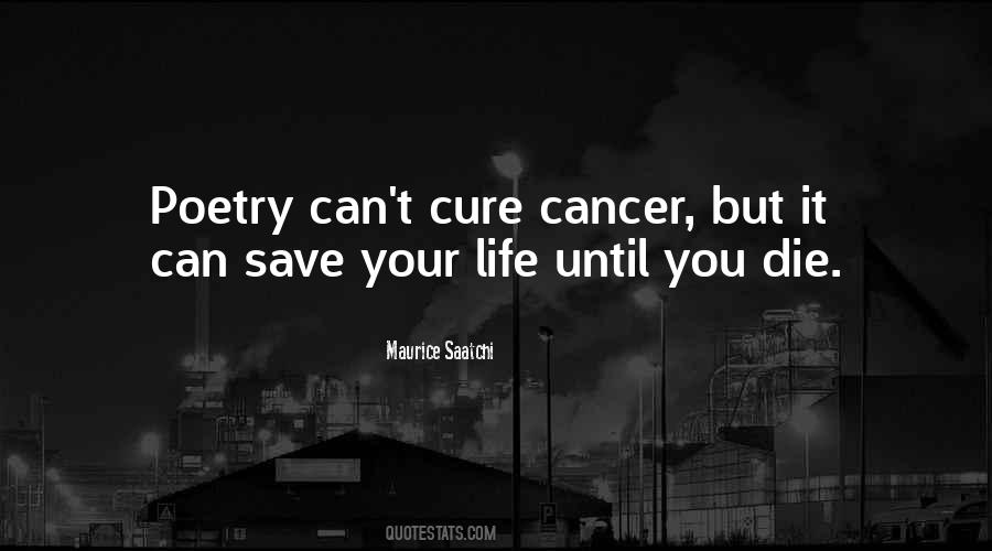 Cancer Cure Sayings #733188