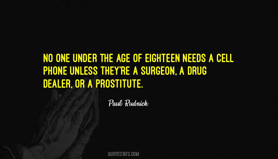 Quotes About Drug Dealer #229006