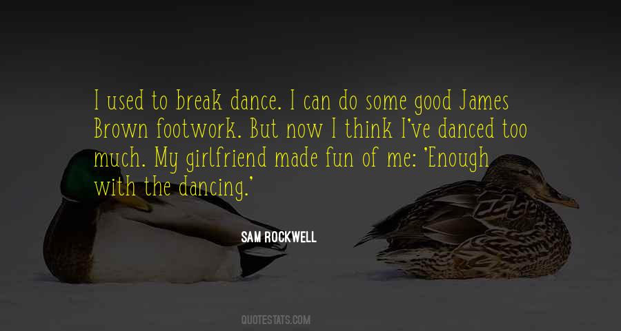 Good Dance Sayings #469199