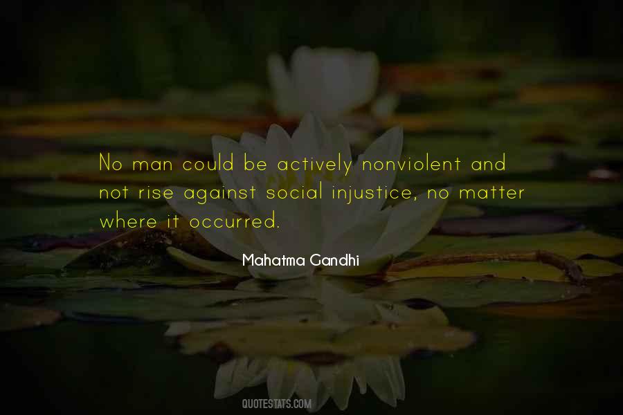 Quotes About Social Injustice #1582315