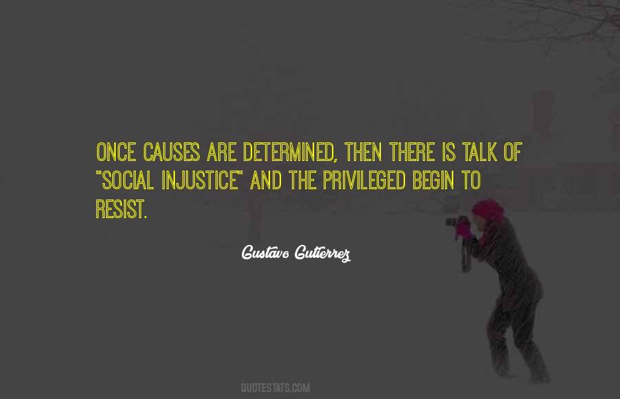 Quotes About Social Injustice #1616943