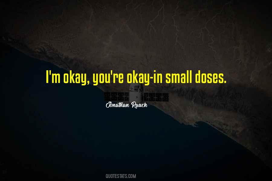 In Small Doses Sayings #1302881