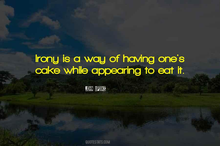 Eat Cake Sayings #1497059