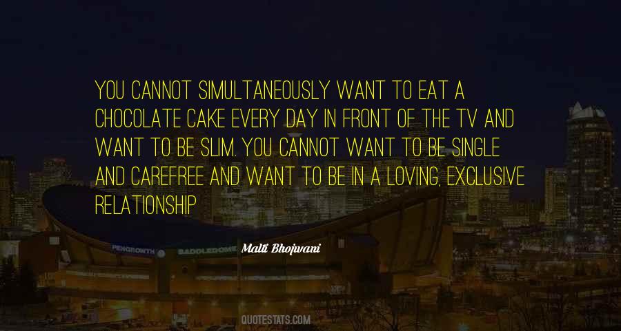 Eat Cake Sayings #292905