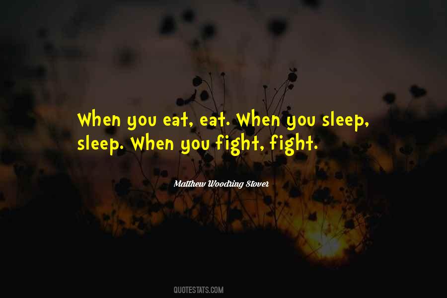 Eat Sleep Sayings #376709