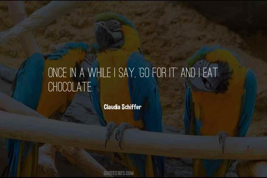 Eat Chocolate Sayings #1238942