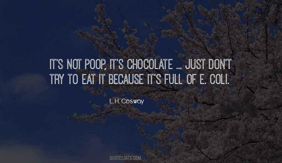 Eat Chocolate Sayings #741060