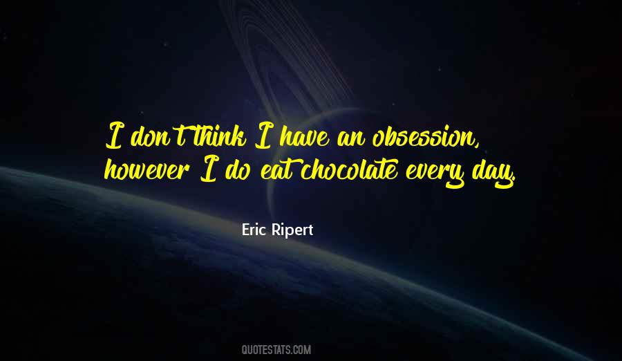 Eat Chocolate Sayings #839013