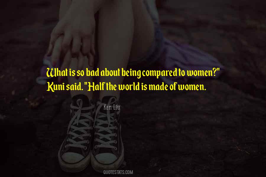Quotes About Being Compared #1599483