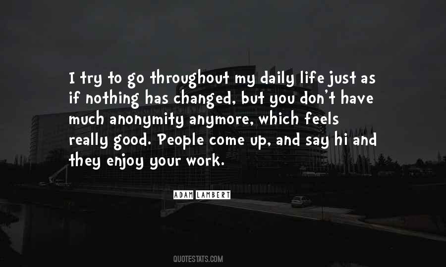 Enjoy Work Sayings #118898