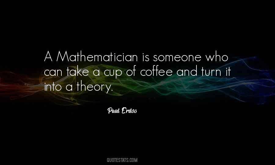 Paul Erdos Sayings #1123575