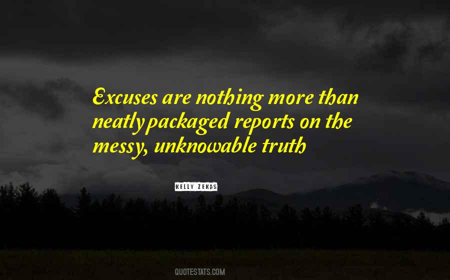 More Excuses Sayings #237558