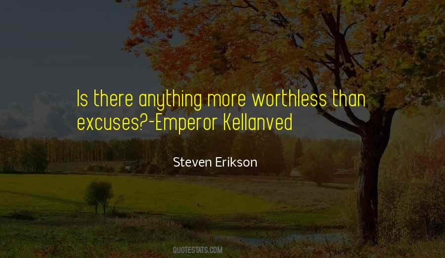 More Excuses Sayings #734456 More Excuses Sayings #734456