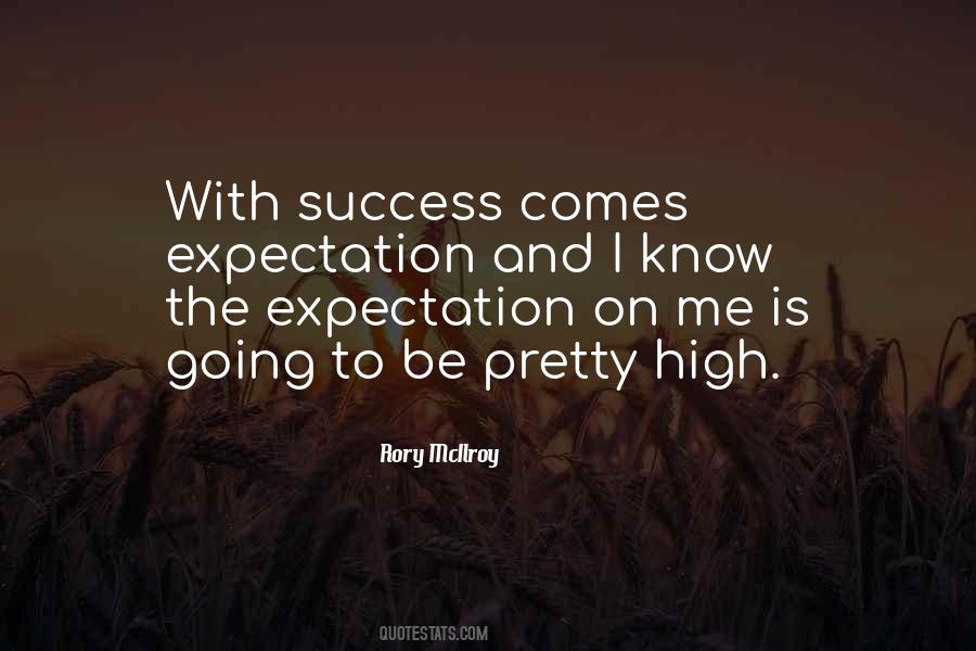 High Expectation Sayings #1069153