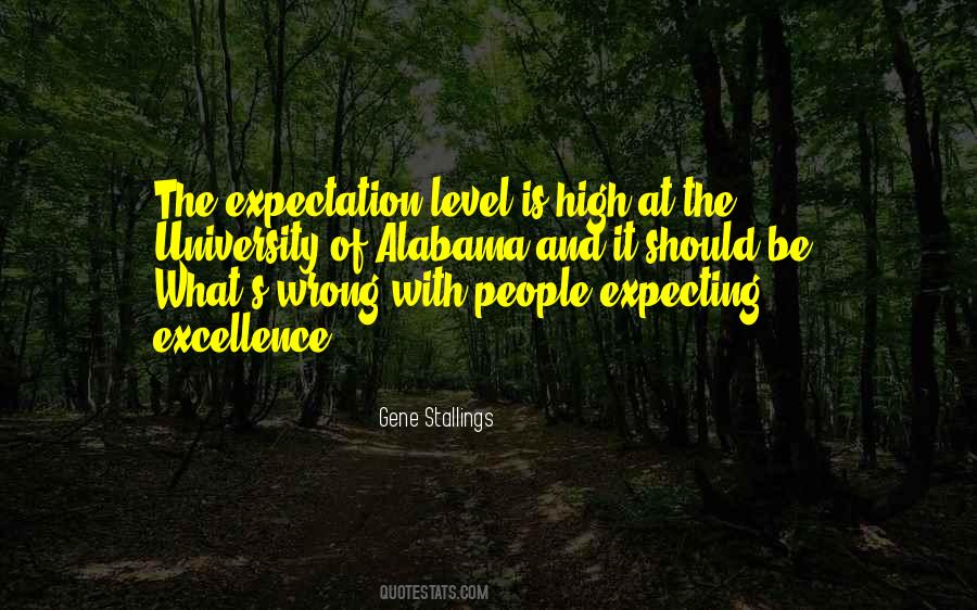 High Expectation Sayings #1193910