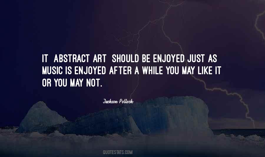 Quotes About Abstract Art #486469