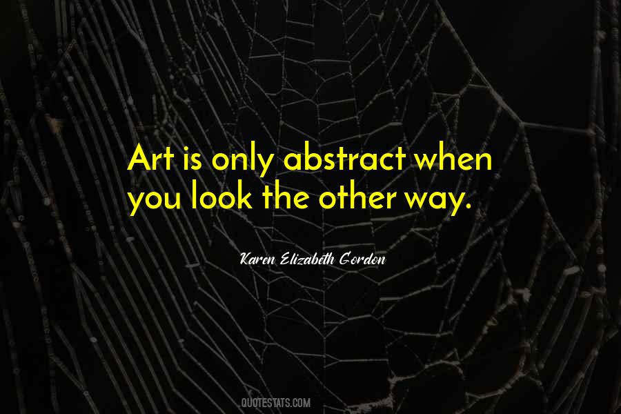 Quotes About Abstract Art #702568