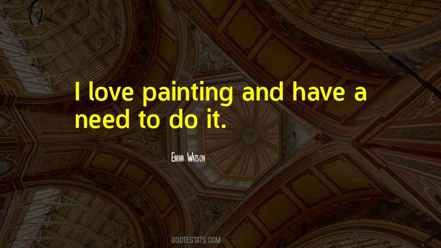 Quotes About Painting Love #1023768
