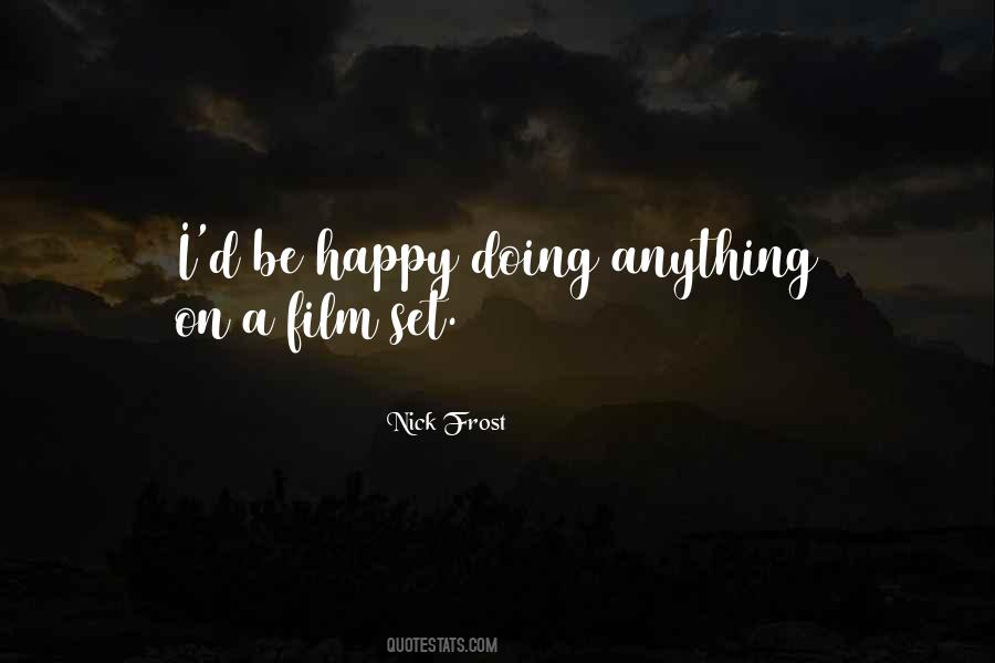 Film Set Sayings #1490958