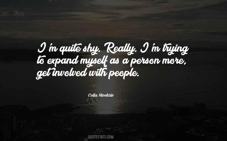 Quotes About Shy Person #612281