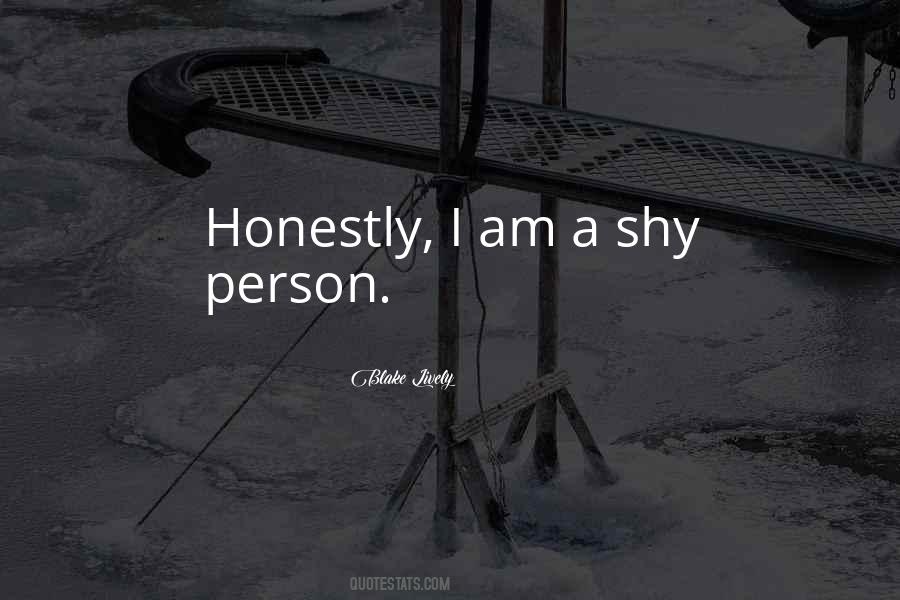 Quotes About Shy Person #62061