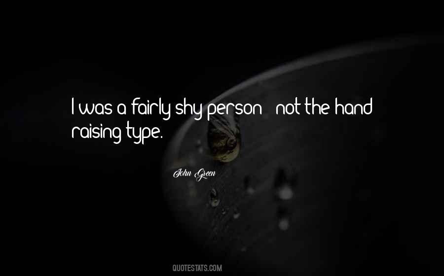 Quotes About Shy Person #623291