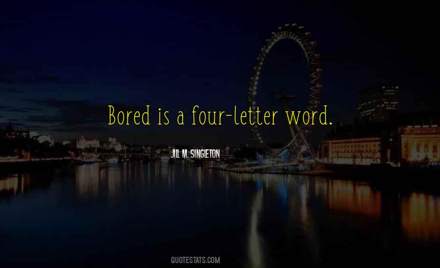 Four Letter Word Sayings #89533