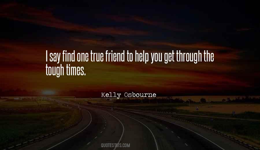 True Friend Sayings #1805735