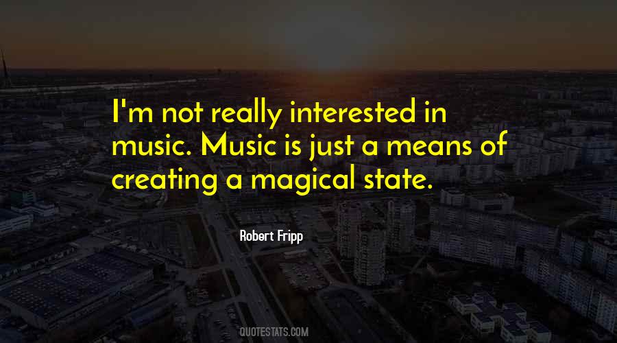 Robert Fripp Sayings #1192147