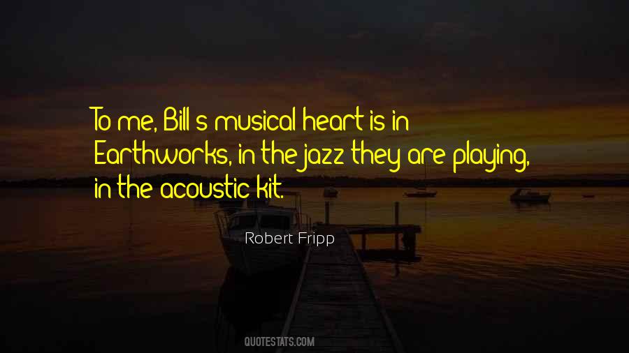 Robert Fripp Sayings #1469791
