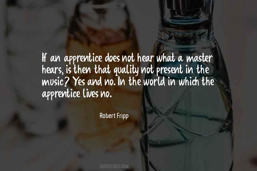 Robert Fripp Sayings #453558