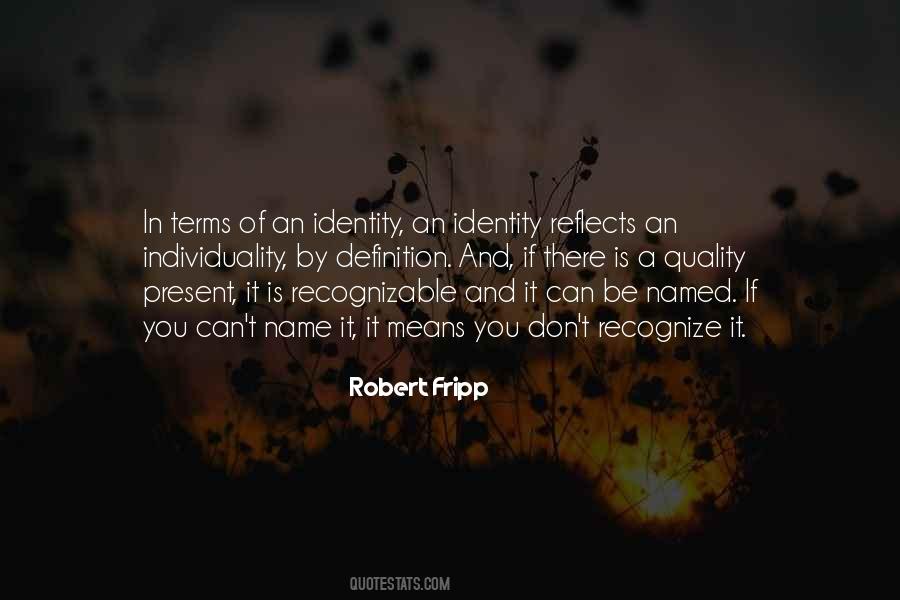 Robert Fripp Sayings #909492