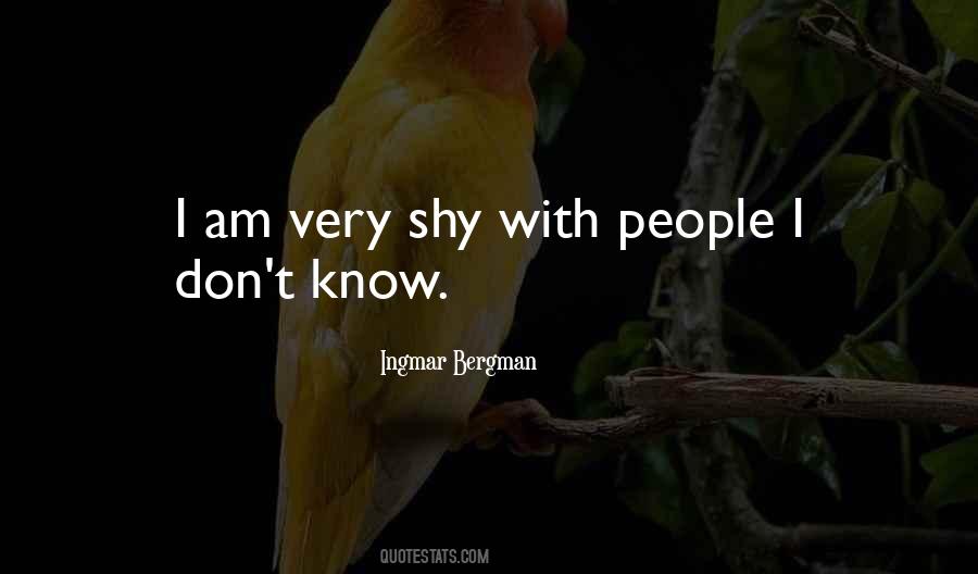 Quotes About Shy People #4834