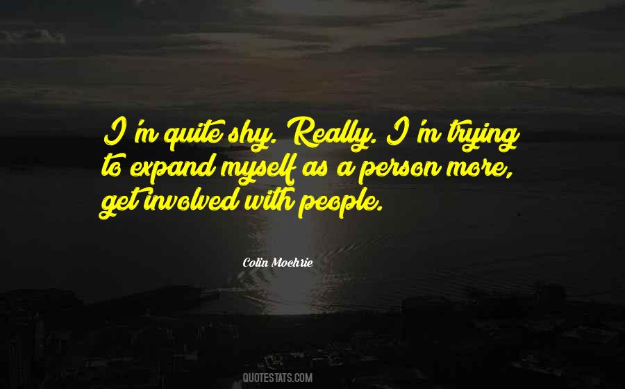 Quotes About Shy People #612281