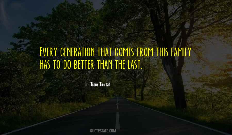 Family Generation Sayings #1762294